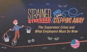 July 2025 - The Supervisor Crisis in the US - A White Paper from Express Employment Professionals